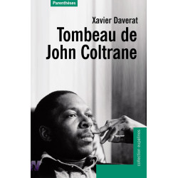 Tombeau de John Coltrane