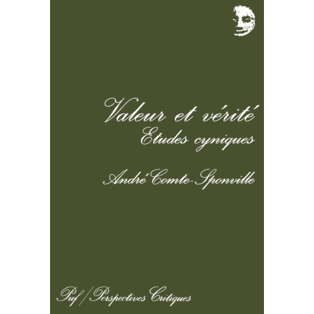 Valeur et vérité. Études cyniques