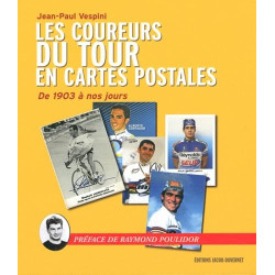 Les coureurs du tour de France en cartes postales