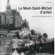 Le Mont-Saint-Michel d'antan: A travers la carte postale ancienne
