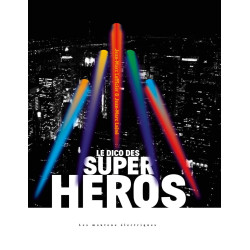 Le dico des super héros