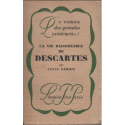 La vie raisonnable de descartes