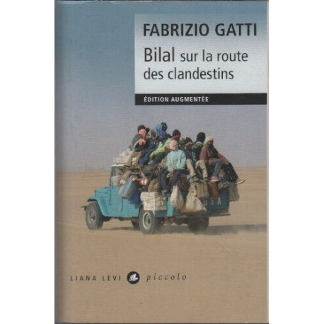 Bilal sur la route des clandestins