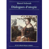 Dialogue d'utopie