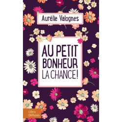 Au petit bonheur la chance
