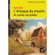 Oeuvres et Themes: L'Attaque Du Moulin ET Autres Nouvelles (French...