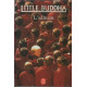 "little bouddha" / l'album / les images du film [de bernardo...