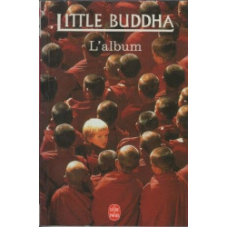 "little bouddha" / l'album / les images du film [de bernardo...