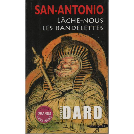 San Antonio lâche-nous les bandelettes