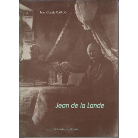 Jean de la lande paysan gallo 1906-1993
