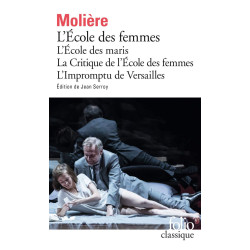 Ecole des Femmes/Critique de L'Ecole des Femmes/Impromptu de...
