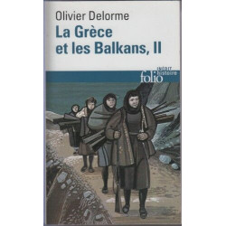 La Grèce et les Balkans (Tome 2): Du Vᵉ siècle à nos jours