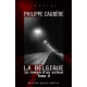 Le roman d'un acteur (Tome 2-La Belgique): Épopée burlesque
