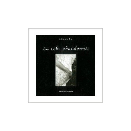 La robe abandonnée