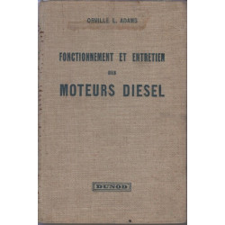 Fonctionnement et entretien des moteurs diesel