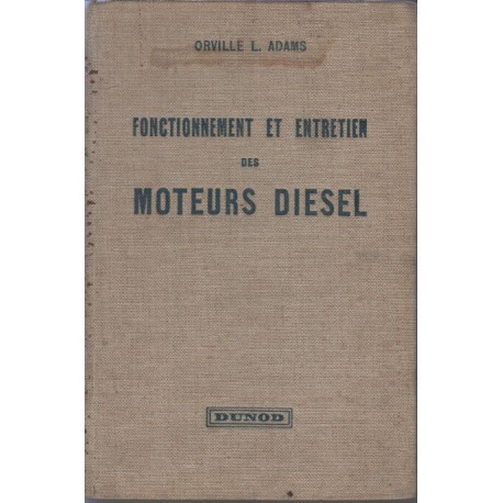 Fonctionnement et entretien des moteurs diesel