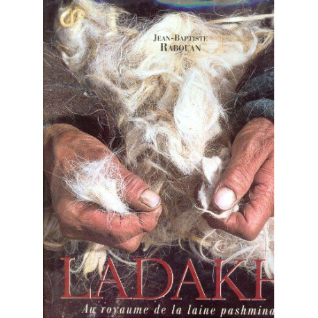 Ladakh au royaume de la laine pashmina