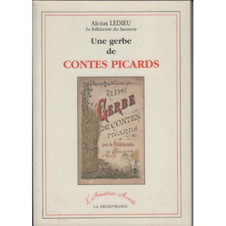 Une gerbe de contes picards