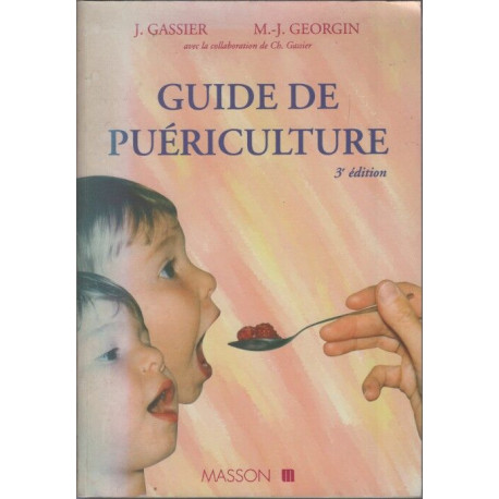 Guide de Puericulture (preparation au CAFAP)
