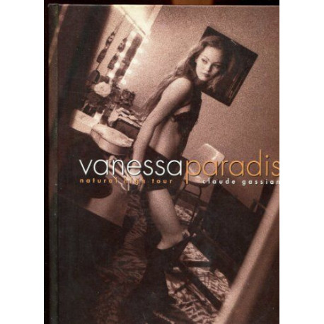 Vanessa paradis natural high tour