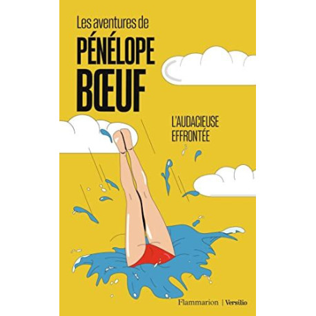Les aventures de Pénélope Bœuf 1 - L'audacieuse effrontée