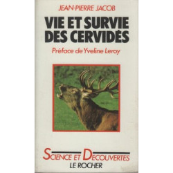 Vie et survie des cervides
