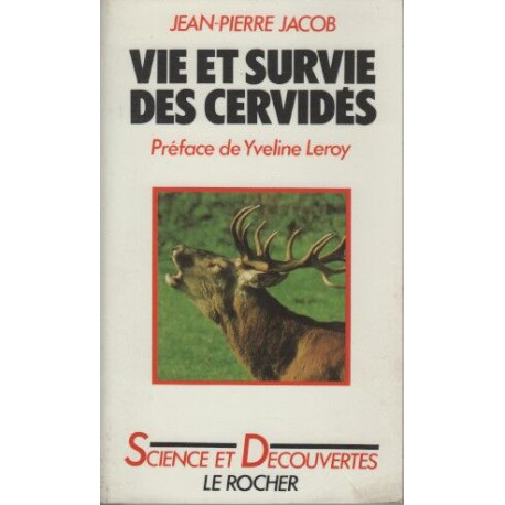 Vie et survie des cervides