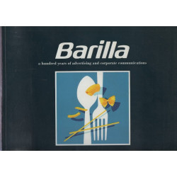 Barilla a hundred years of advertising and corporate communications