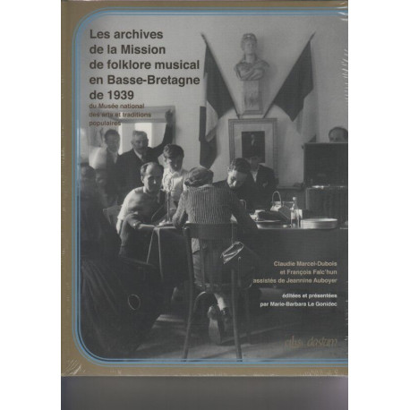 Les archives de la Mission de folklore musical en basse bretagne...