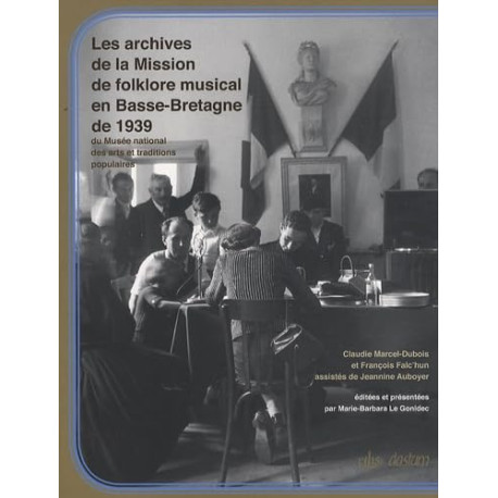 Mission de folklore musical en basse bretagne du mnatp 1939