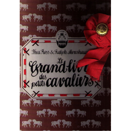Le Grand livre des petits cavaliers