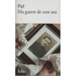 Ma guerre de cent ans