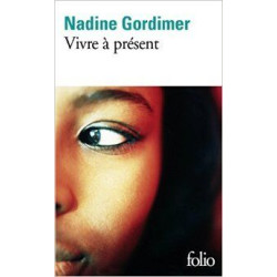 Vivre à present