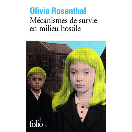 Mecanismes de survie en milieu hostile
