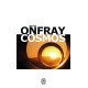 Cosmos : Une ontologie matérialiste