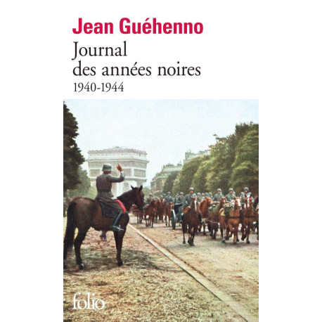 Journal des annees noires: (1940-1944)