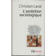 L'ambition sociologique