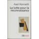La lutte pour la reconnaissance