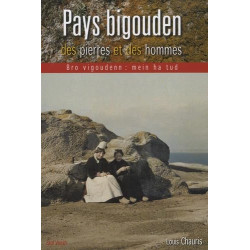 Pays bigouden Des Pierres et des hommes