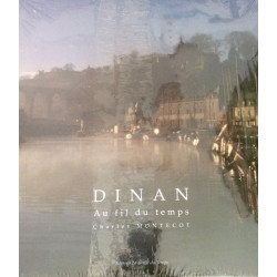 Dinan au fil du temps