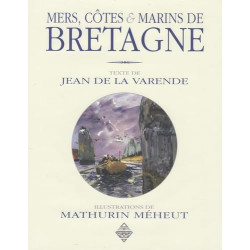 Mers côtes et marins de Bretagne