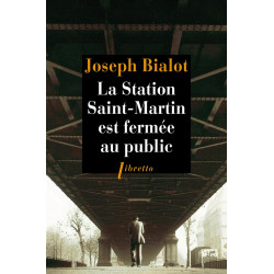 La station Saint Martin est fermee au public