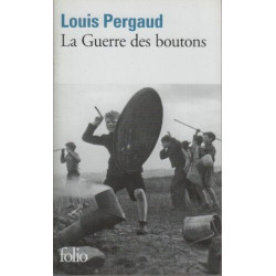 La Guerre des boutons: Roman de ma douzième année