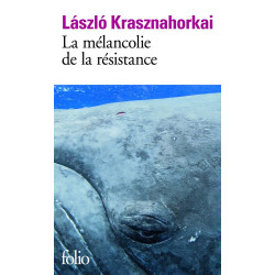 La melancolie de la resistance