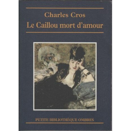 Le caillou mort d'amour