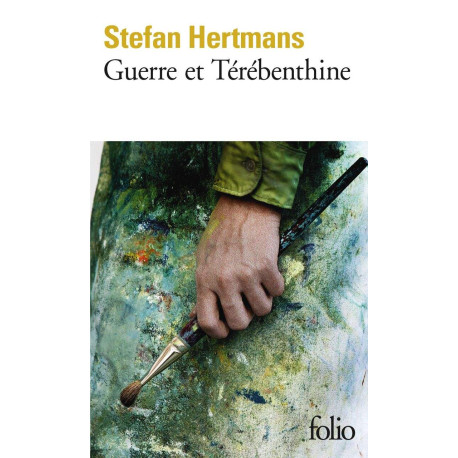 Guerre et terebenthine