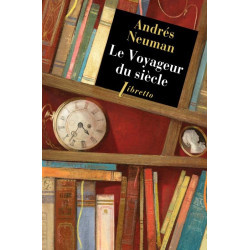 Le voyageur du siecle