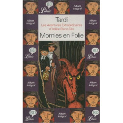 Les Aventures extraordinaires d'Adèle Blanc Sec tome 4 : Momies en...