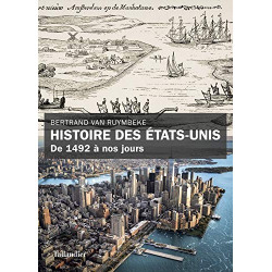Histoire des etats unis de 1492 à nos jours
