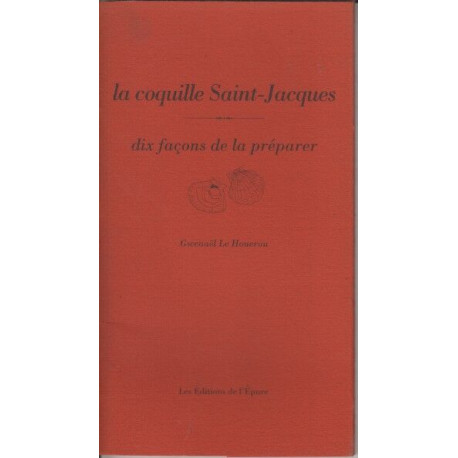 La coquille saint jacques dix facons de la preparer